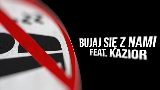 Videominiatuur BUJAJ SIĘ Z NAMI