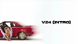 Videominiatuur V24 (INTRO)