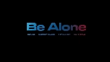 Videominiatuur Be alone