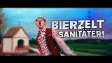 Videominiatuur BIERZELT SANITÄTER!
