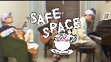 Videominiatuur SAFE SPACE