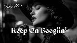 Videominiatuur Keep On Boogiin'