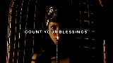 Videominiatuur COUNT YOUR BLESSINGS