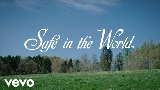 Videominiatuur Safe in the World
