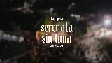 Videominiatuur Serenata Sin Luna (En Vivo)
