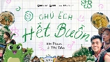 Videominiatuur CHÚ ẾCH HẾT BUỒN