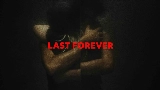 Videominiatuur Last Forever