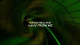 Videominiatuur Away From Me (FSOE911)
