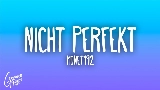 Videominiatuur Nicht perfekt