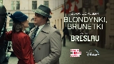 Videominiatuur „Blondynki, brunetki z serialu Breslau - Disney+, Męskie Granie Orkiestra 2025