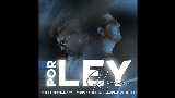Videominiatuur Por ley - Remix