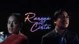 Videominiatuur Rangga Cinta - Theme Song ‘Rangga & Cinta’