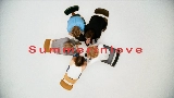 Videominiatuur Summerinlove