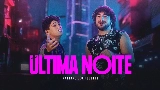 Videominiatuur Última Noite