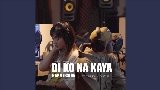 Videominiatuur Di Ko Na Kaya “Rap Vērsion“