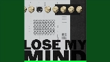 Videominiatuur Lose My Mind