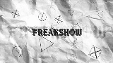 Videominiatuur Freakshow