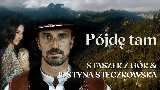 Videominiatuur Pójdę Tam