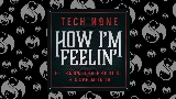 Videominiatuur How I'm Feelin'