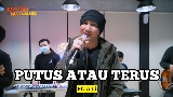 Videominiatuur Putus Atau Terus