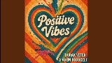 Videominiatuur Positive Vibes