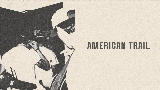 Videominiatuur American Trail