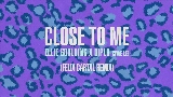 Videominiatuur Close To Me - Felix Cartal Remix