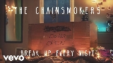 Videominiatuur Break Up Every Night