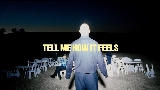 Videominiatuur Tell Me How It Feels