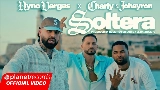 Videominiatuur Soltera - Prod. by Roberto Ferrante x El Bandolero