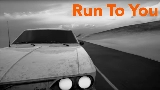 Videominiatuur Run To You