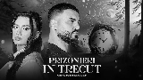 Videominiatuur Prizonieri În Trecut