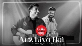 Videominiatuur Arz Kiya Hai | Coke Studio Bharat