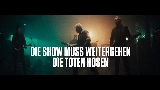 Videominiatuur Die Show muss weitergehen