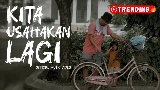 Videominiatuur Kita Usahakan Lagi