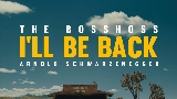 Videominiatuur I'll Be Back (feat. Arnold Schwarzenegger)