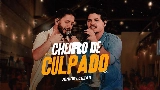 Videominiatuur Cheiro De Culpado - Ao Vivo