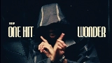 Videominiatuur ONE HIT WONDER
