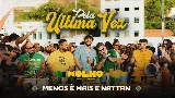 Videominiatuur Pela Última Vez - Ao Vivo