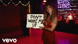 Videominiatuur Don't Wake Me Up [Feat. Jesse Welles]