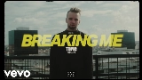 Videominiatuur Breaking Me