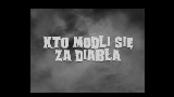 Videominiatuur Kto modli się za diabła?