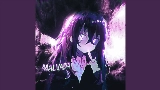 Videominiatuur MALVADA - Slowed