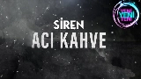 Videominiatuur Acı Kahve