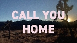 Videominiatuur Call You Home