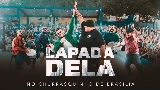 Videominiatuur Lapada Dela - Ao Vivo