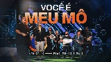 Videominiatuur Você é Meu Mô - Ao Vivo