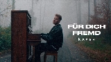 Videominiatuur FÜR DICH FREMD