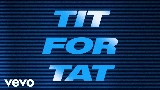 Videominiatuur TIT FOR TAT