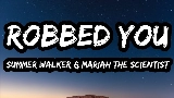 Videominiatuur Robbed You (with Mariah the Scientist)